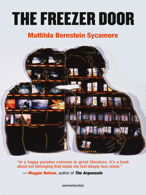 Title details for The Freezer Door by Mattilda Bernstein Sycamore - Wait list